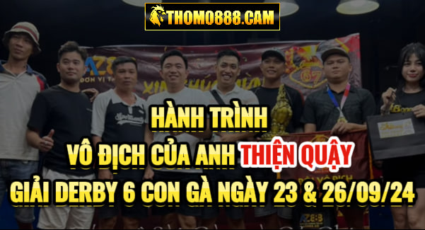 vô địch giải derby 6 con gà CPC1