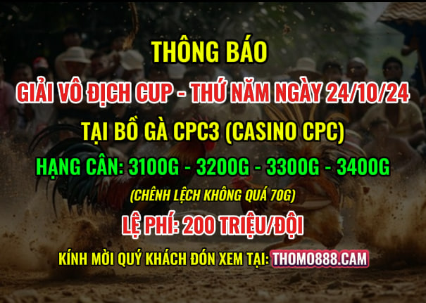 Giải Vô Địch Cup CPC3 Ngày 24/10/2024